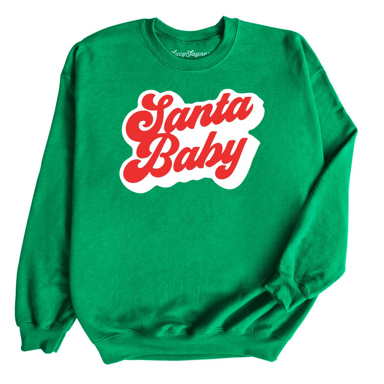 Santa Baby Graphic Sweatshirt - Irish Green