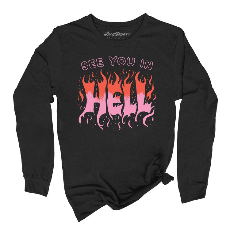 See You In Hell Graphic Long Sleeve Tee