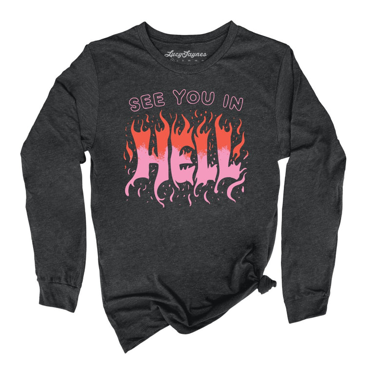See You In Hell Graphic Long Sleeve Tee - Dark Grey Heather