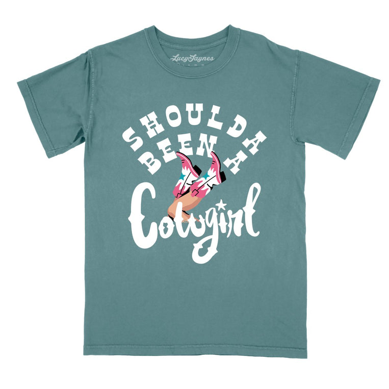 Should of Been a Cowgirl Comfort Colors Graphic Tee - Blue Spruce