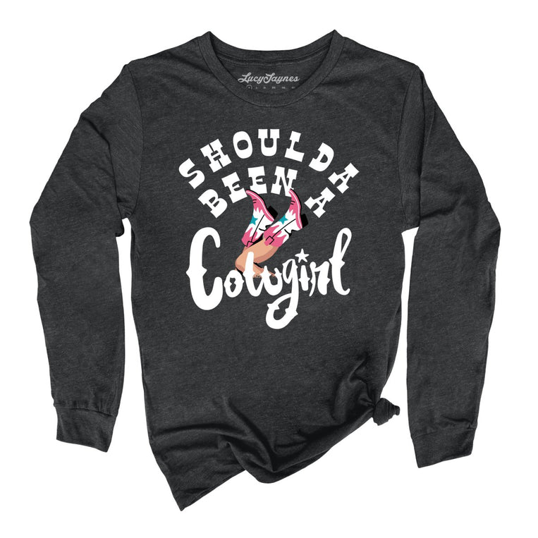 Should of Been a Cowgirl Graphic Long Sleeve Tee - Dark Grey Heather