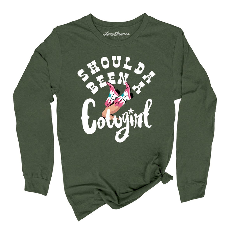 Should of Been a Cowgirl Graphic Long Sleeve Tee - Military Green