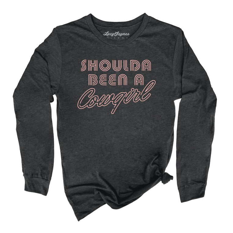 Should of Been a Cowgirl Retro Neon Graphic Long Sleeve Tee - Dark Grey Heather