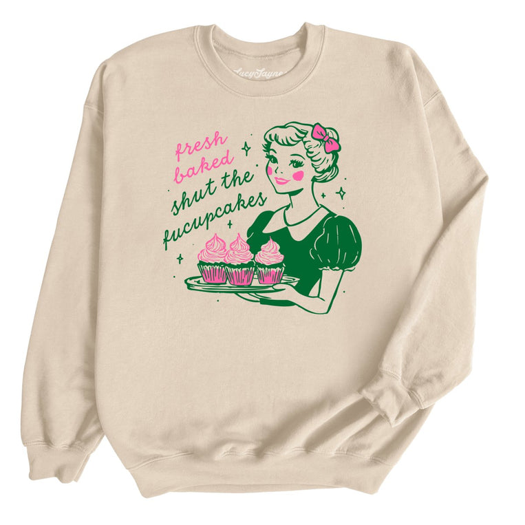 Shut The Fucupcakes Graphic Sweatshirt