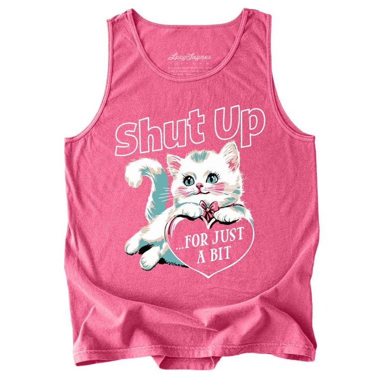 Shut Up For Just A Bit Comfort Colors Graphic Tank Top