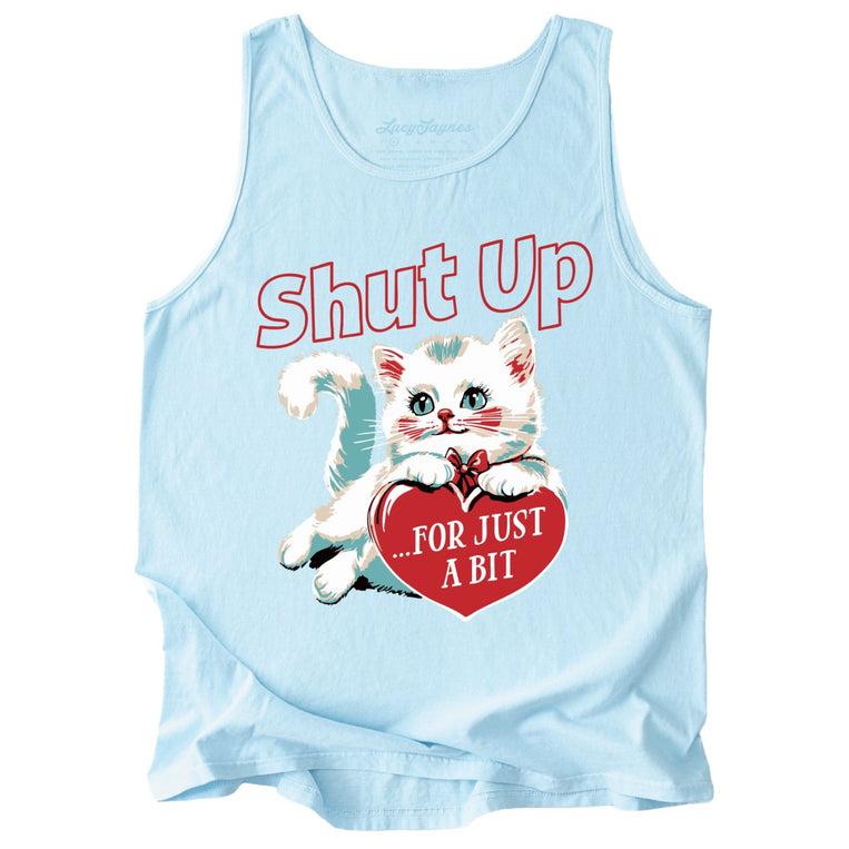 Shut Up For Just A Bit Comfort Colors Graphic Tank Top - Chambray