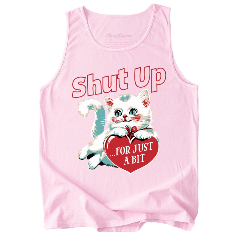 Shut Up For Just A Bit Comfort Colors Graphic Tank Top - Blossom