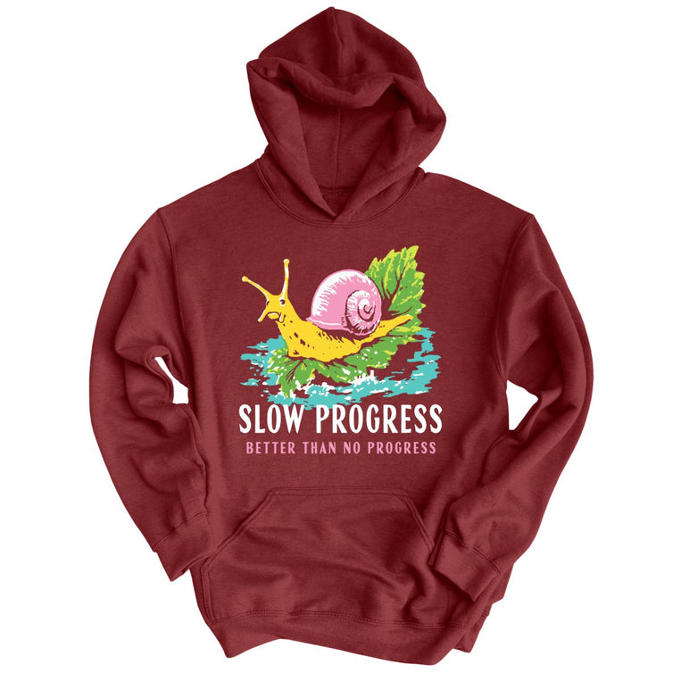 Slow Progress Better Than No Progress Graphic Hoodie - Maroon