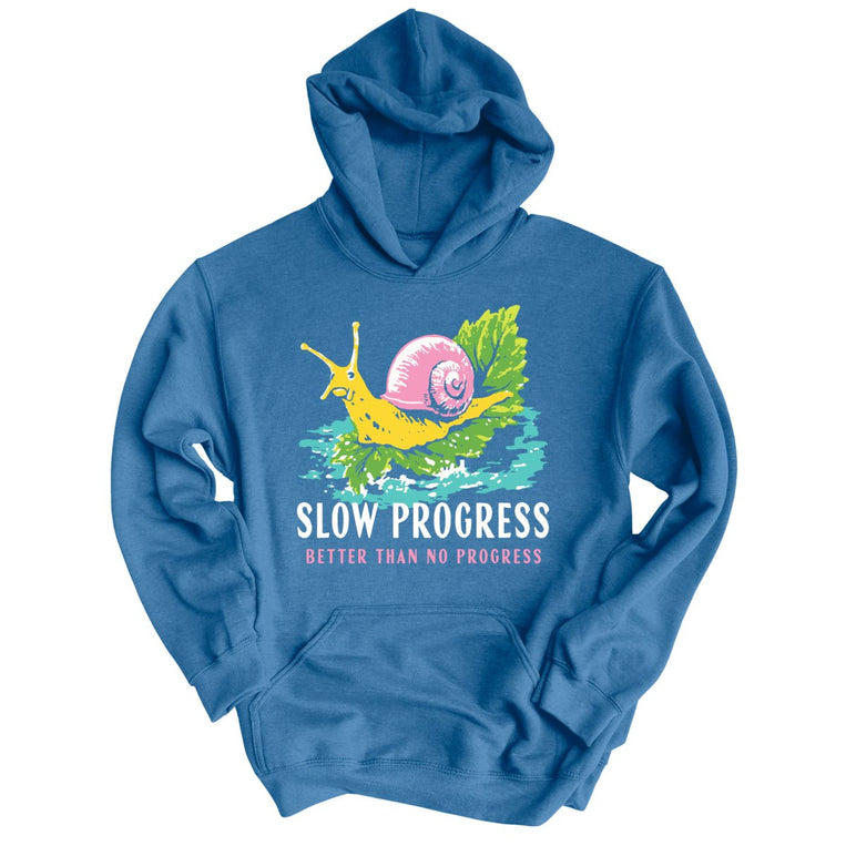 Slow Progress Better Than No Progress Graphic Hoodie - Indigo Blue