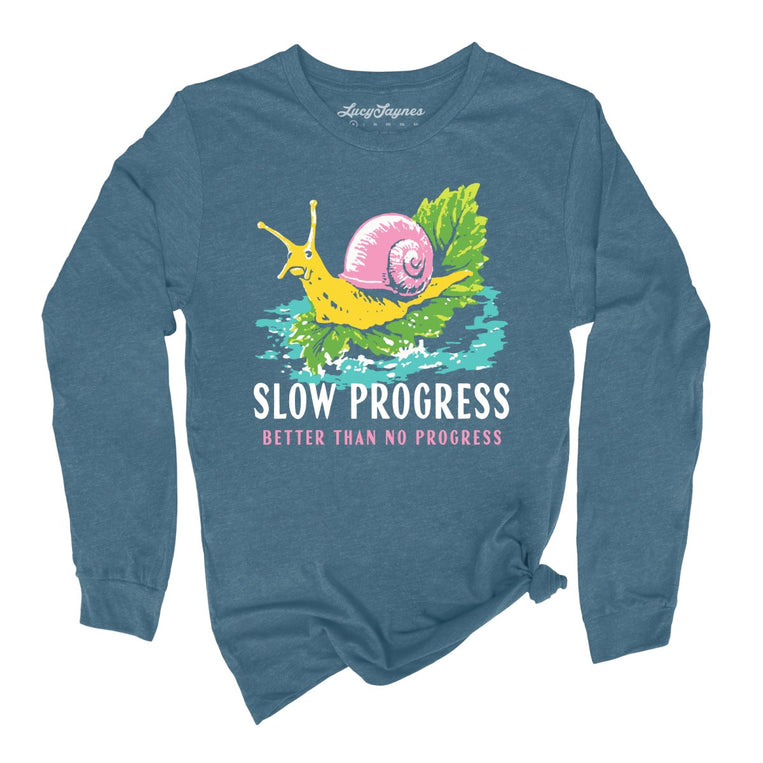 Slow Progress Better Than No Progress Graphic Long Sleeve Tee - Heather Deep Teal