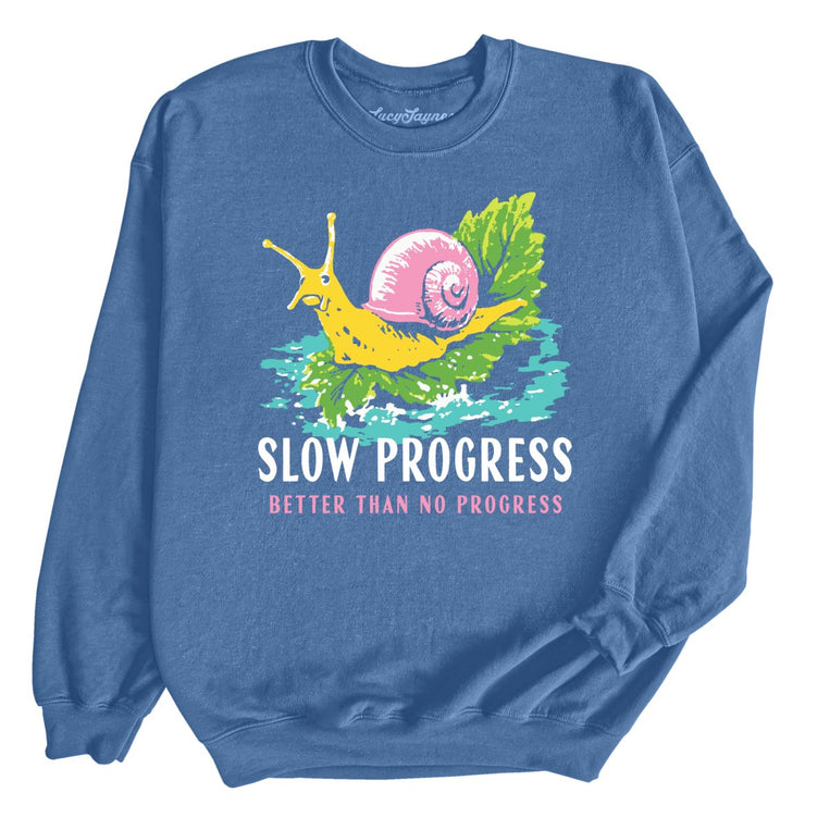 Slow Progress Better Than No Progress Graphic Sweatshirt - Indigo Blue