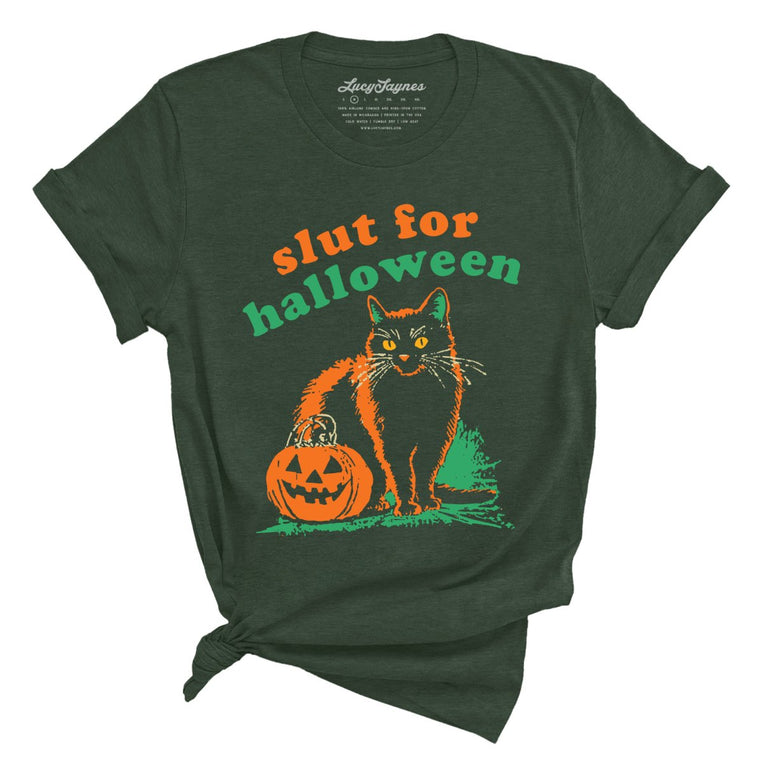 Slut For Halloween Graphic Tee - Heather Forest
