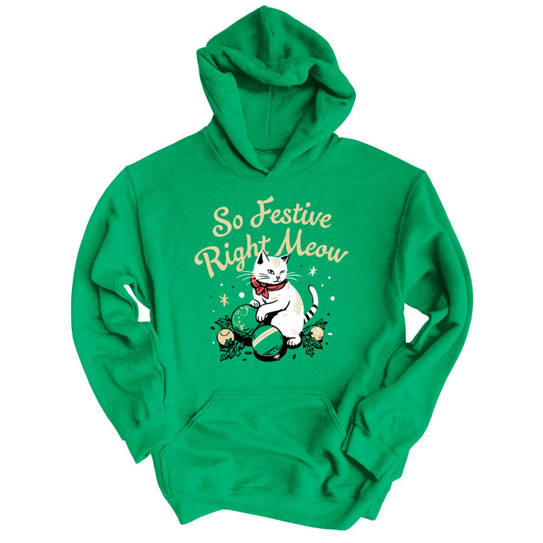 So Festive Right Meow Graphic Hoodie