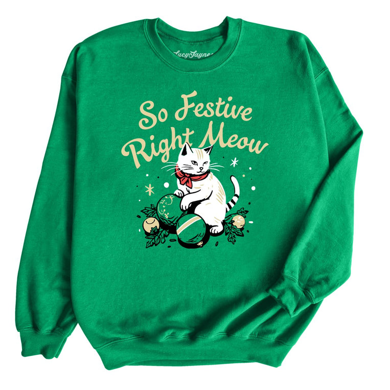So Festive Right Meow Graphic Sweatshirt