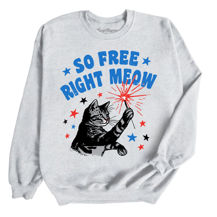 So Free Right Meow Graphic Sweatshirt - Ash
