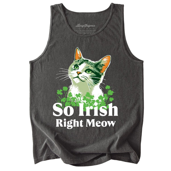 So Irish Right Meow Comfort Colors Tank Top