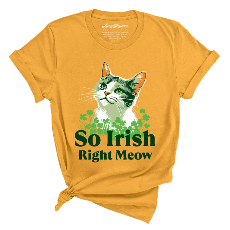 So Irish Right Meow Graphic Tee - Mustard