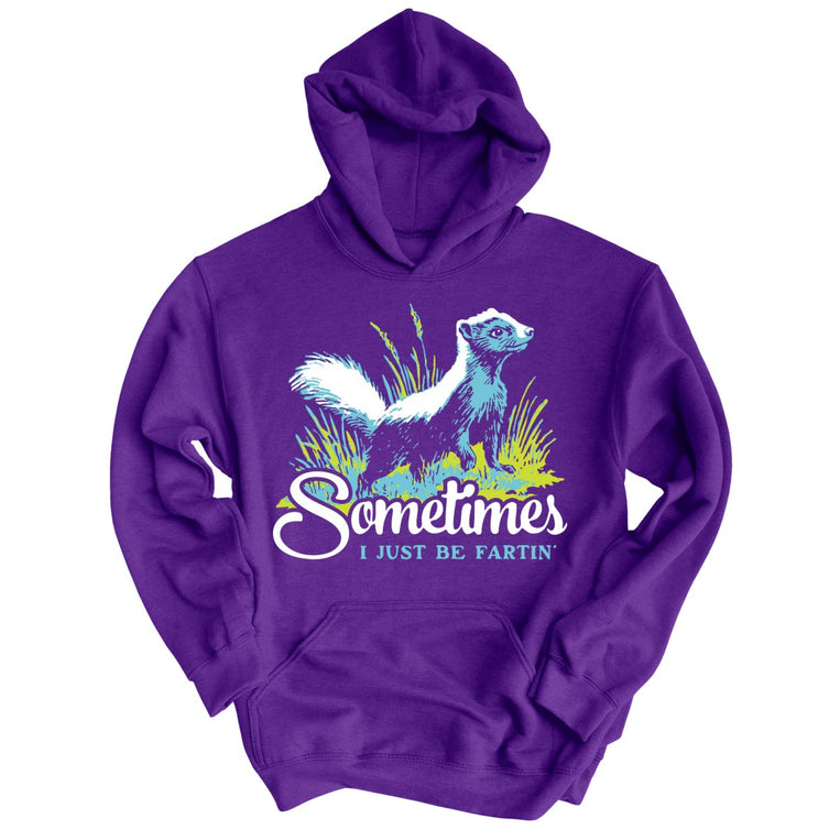 Sometimes I Just Be Fartin' Graphic Hoodie - Purple