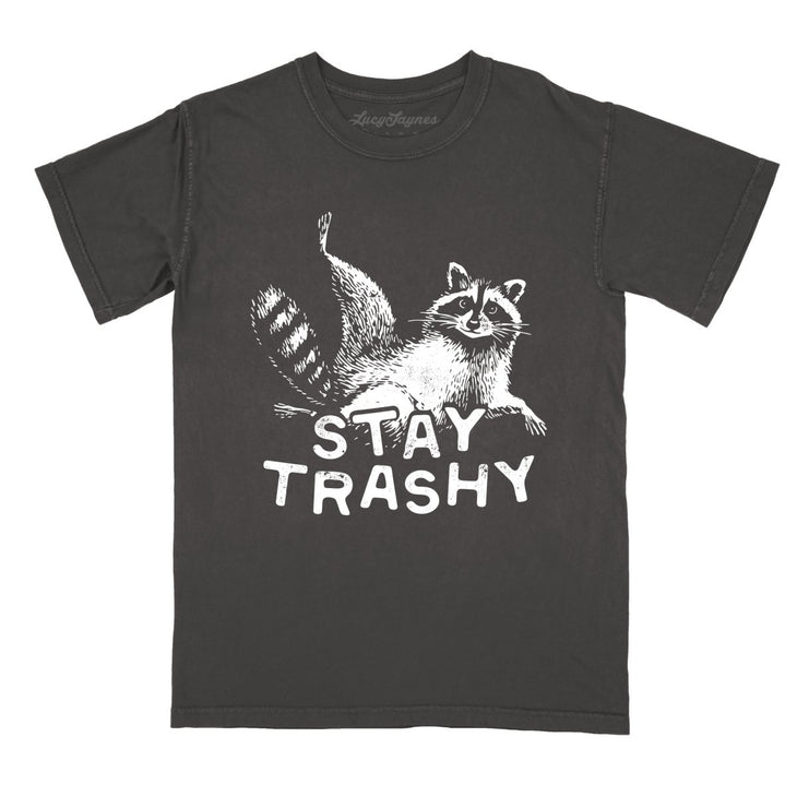 Stay Trashy Comfort Colors Tee