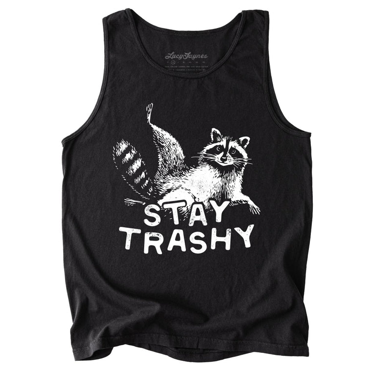 Stay Trashy Comfort Colors Graphic Tank Top - Black