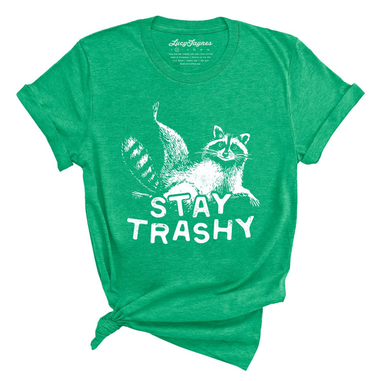 Stay Trashy Graphic Tee - Heather Kelly