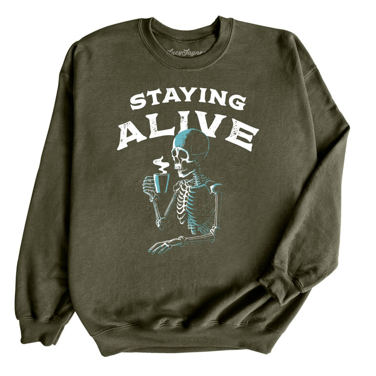 Staying Alive Graphic Sweatshirt - Military Green