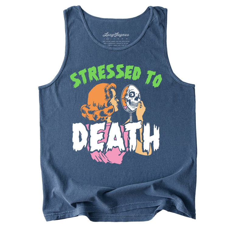 Stressed To Death Comfort Colors Graphic Tank Top - Denim