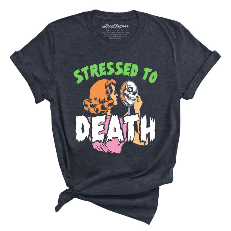 Stressed To Death Graphic Tee - Heather Midnight Navy