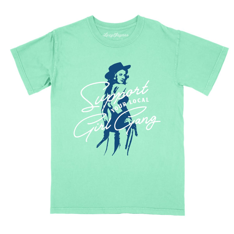Support Your Local Girl Gang Comfort Colors Graphic Tee - Island Reef