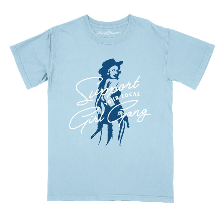 Support Your Local Girl Gang Comfort Colors Graphic Tee