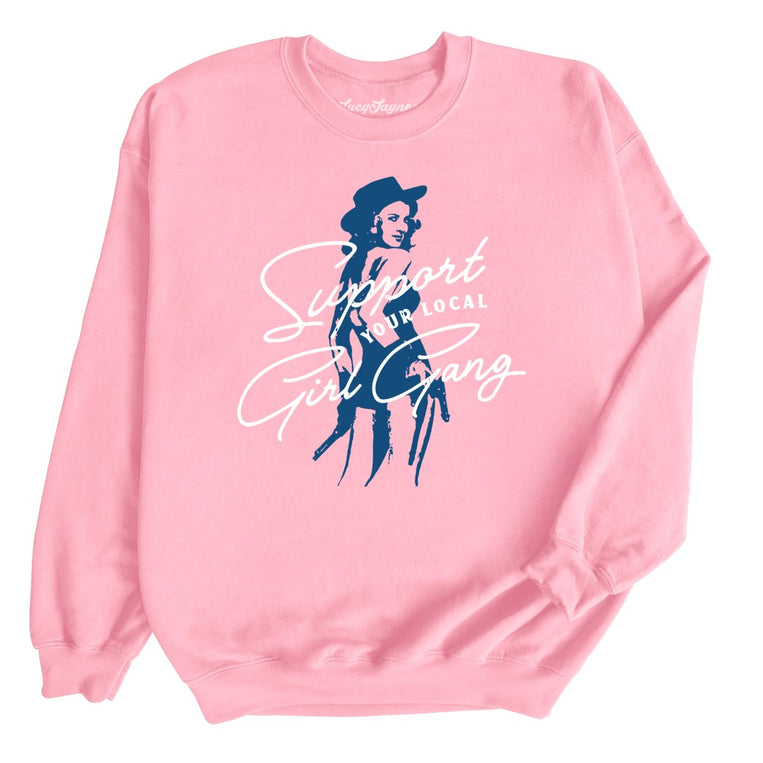 Support Your Local Girl Gang Graphic Sweatshirt - Light Pink