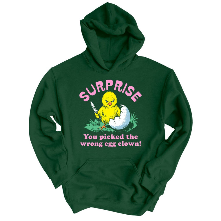Surprise You Picked The Wrong Egg Graphic Hoodie - Forest Green