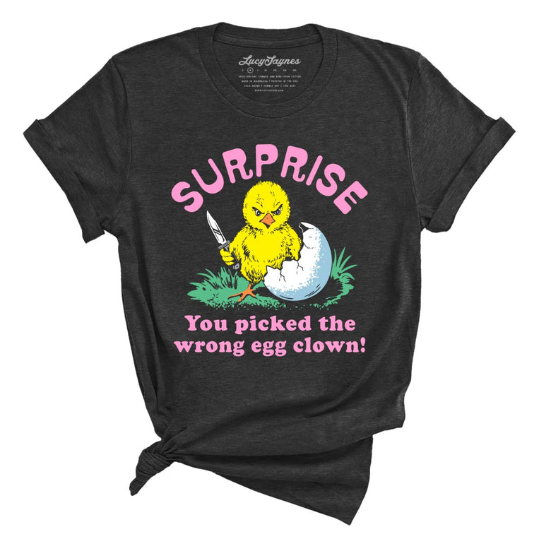 Surprise You Picked The Wrong Egg Graphic Tee - Dark Grey Heather