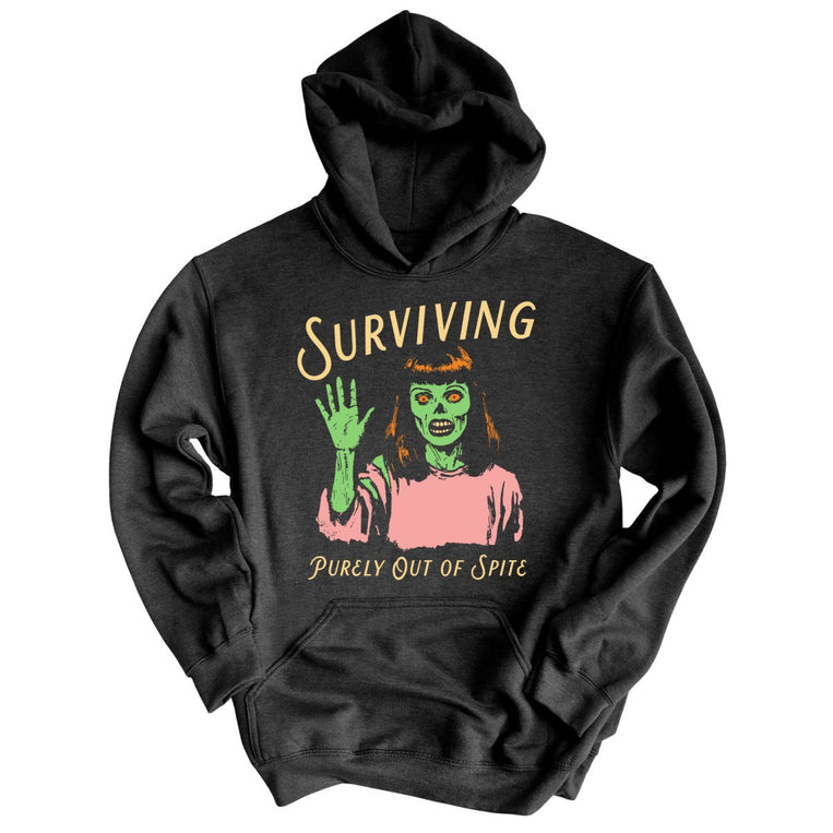 Surviving Purely Out Of Spite Graphic Hoodie
