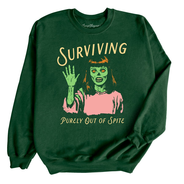 Surviving Purely Out Of Spite Graphic Sweatshirt - Forest