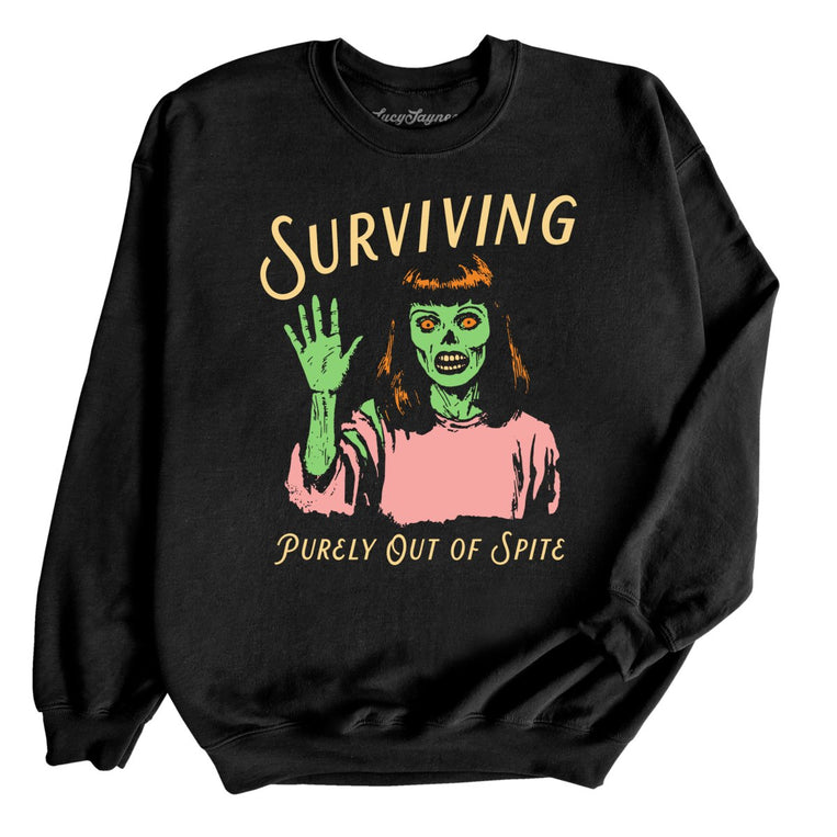 Surviving Purely Out Of Spite Graphic Sweatshirt
