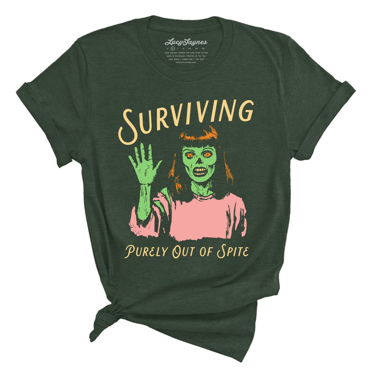 Surviving Purely Out Of Spite Graphic Tee - Heather Forest