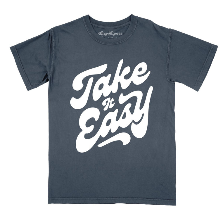 Take It Easy Comfort Colors Graphic Tee - Denim