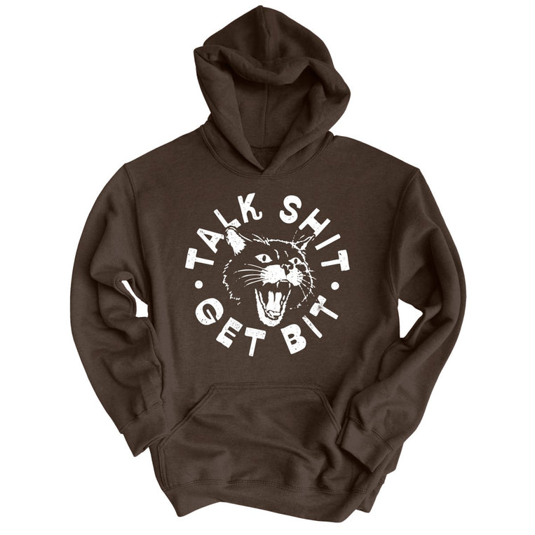 Talk Shit Get Bit Graphic Hoodie - Dark Chocolate
