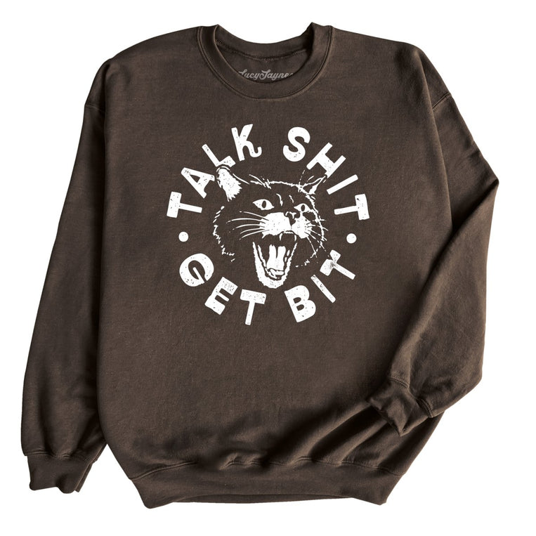 Talk Shit Get Bit Graphic Sweatshirt - Dark Chocolate