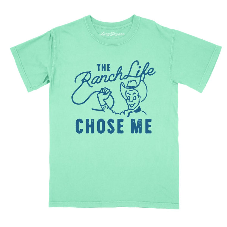 The Ranch Life Chose Me Comfort Colors Graphic Tee - Island Reef