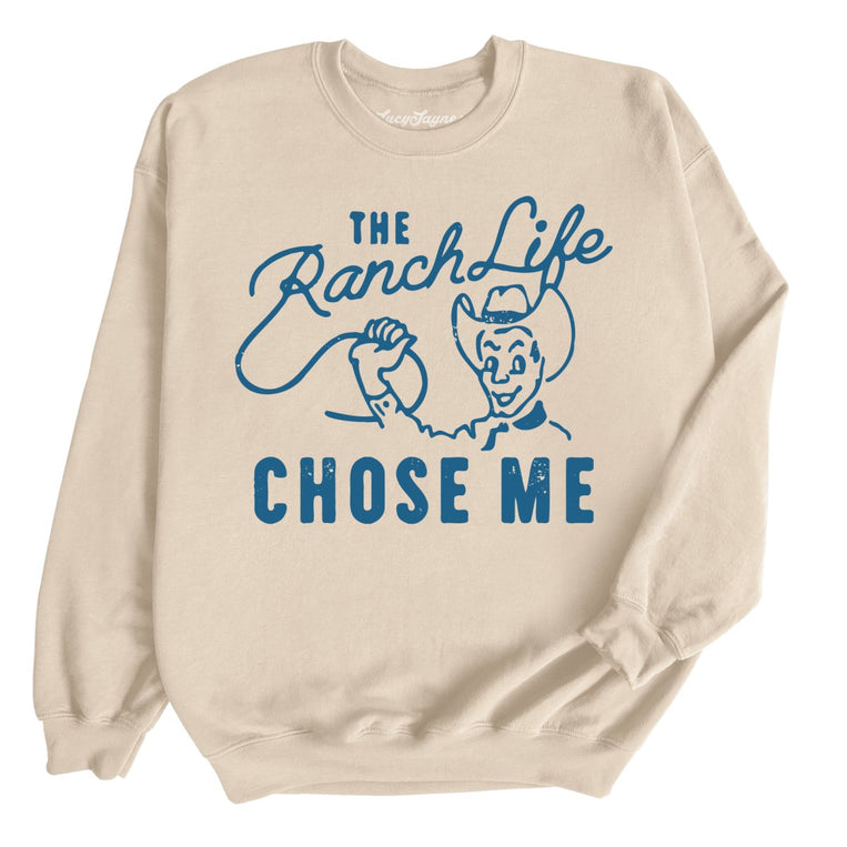 The Ranch Life Chose Me Graphic Sweatshirt - Sand