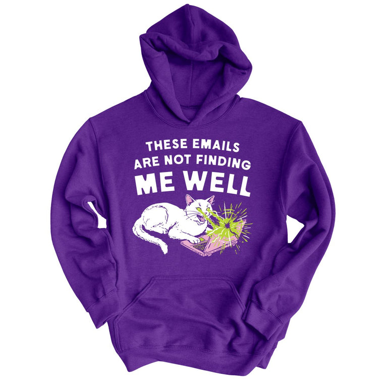 These Emails Are Not Finding Me Well Graphic Hoodie - Purple