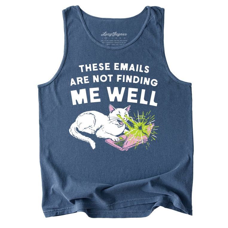 These Emails Are Not Finding Me Well Comfort Colors Graphic Tank Top