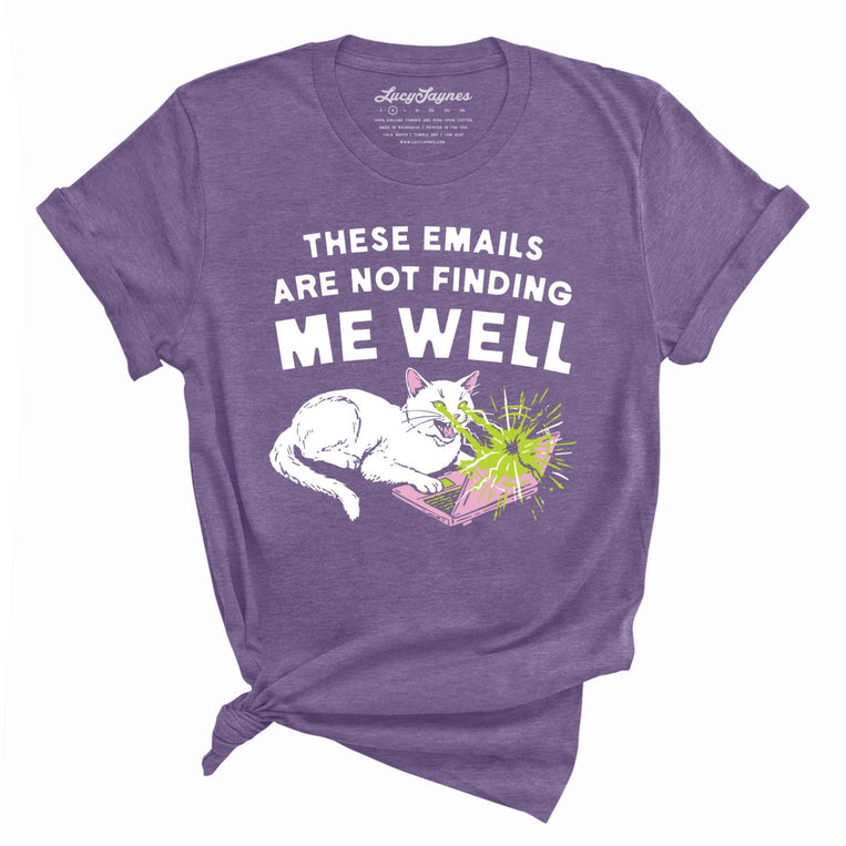 These Emails Are Not Finding Me Well Graphic Tee - Heather Purple