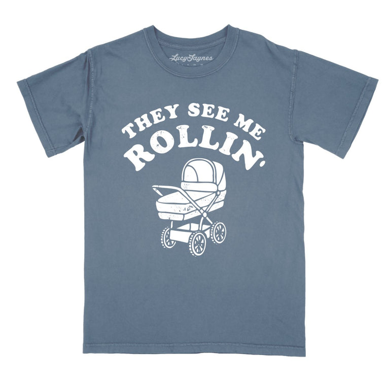 They See Me Rollin' Comfort Colors Graphic Tee - Blue Jean
