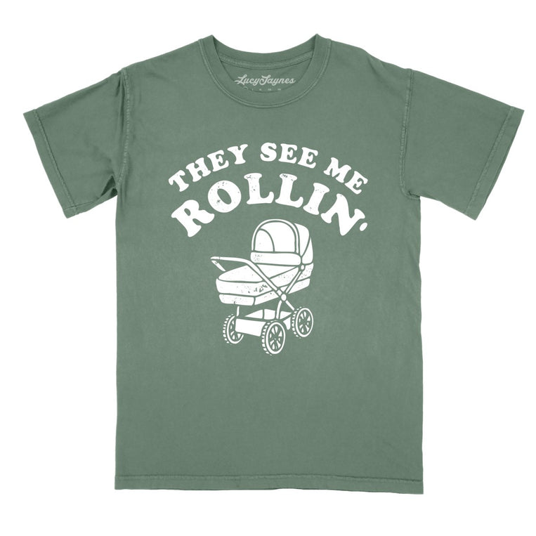 They See Me Rollin' Comfort Colors Graphic Tee - Moss