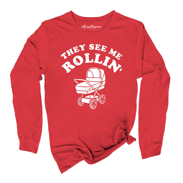 They See Me Rollin' Graphic Long Sleeve Tee - Red