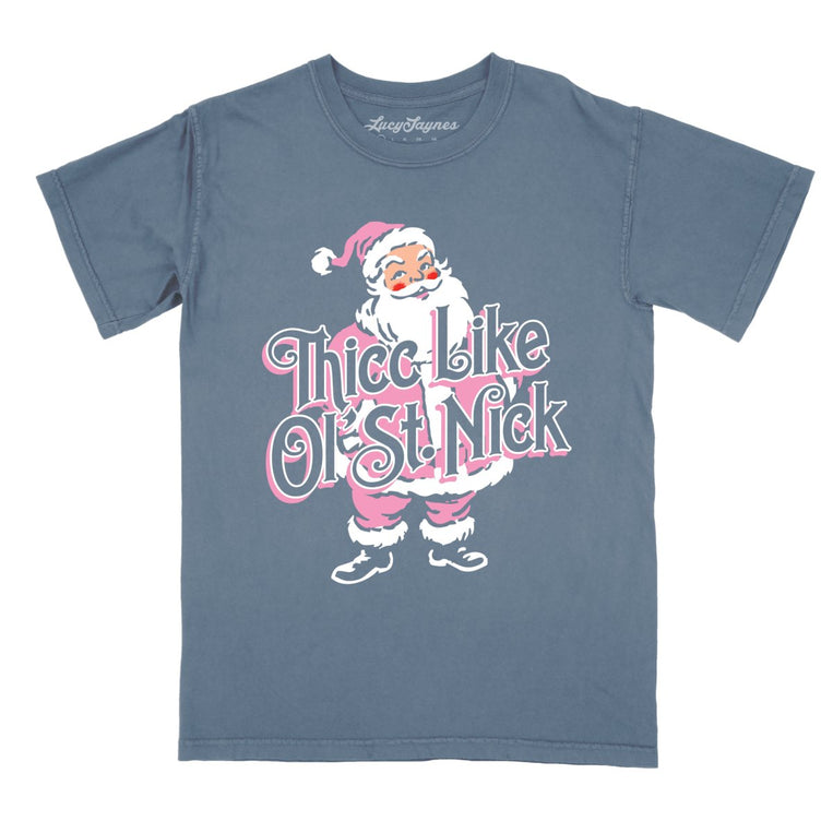 Thicc Like Ol Saint Nick Comfort Colors Graphic Tee - Blue Jean
