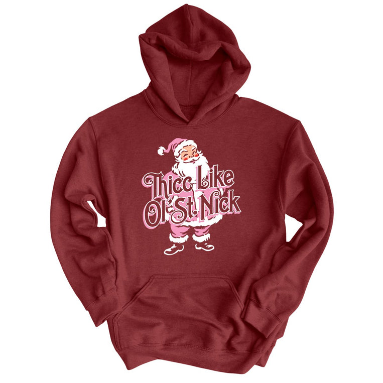 Thicc Like Ol Saint Nick Graphic Hoodie - Maroon